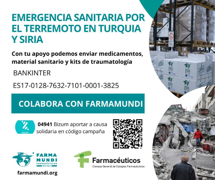 FARMAMUNDI COMUNICACIÓN. Ayuda sanitaria a Turquía y Siria - Colegio de Farmacéuticos de Pontevedra