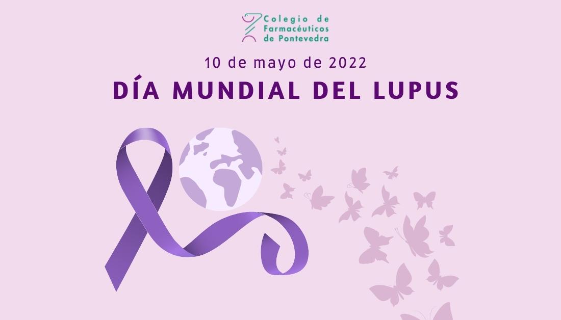 Día Mundial del Lupus - Colegio de Farmacéuticos de Pontevedra