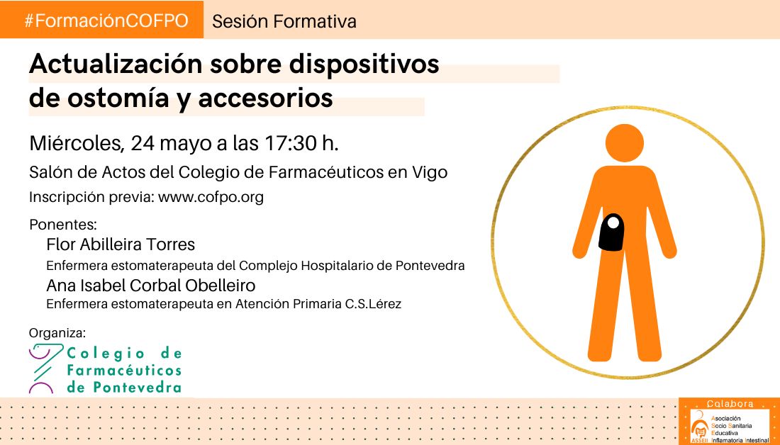 Sesión Formativa: Actualización sobre ostomías, dispositivos y accesorios - Colegio de Farmacéuticos de Pontevedra