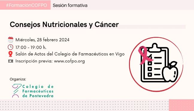 Sesión formativa «Consejos Nutricionales y Cáncer» - Colegio de Farmacéuticos de Pontevedra