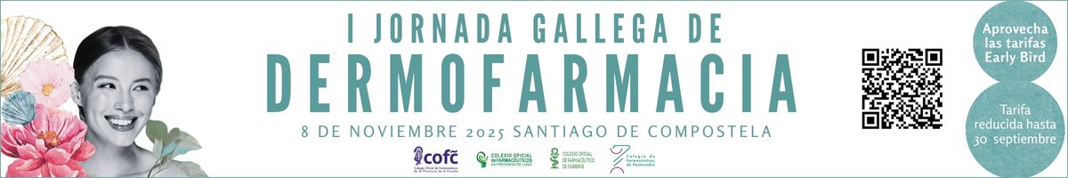 Primera Jornada Gallega de Dermofarmacia - Colegio de Farmacéuticos de Pontevedra